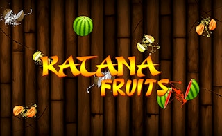 Katana Fruits